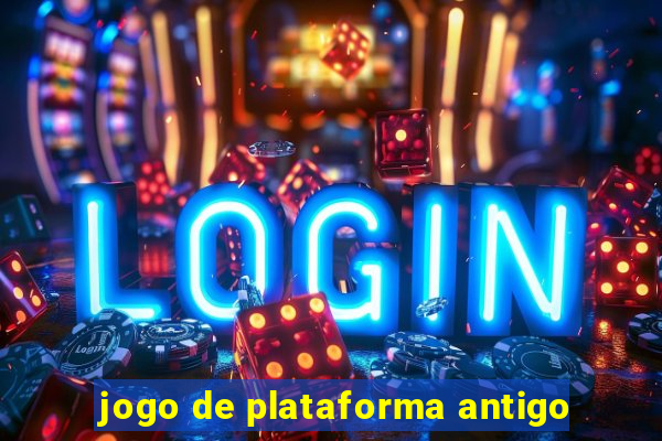 jogo de plataforma antigo